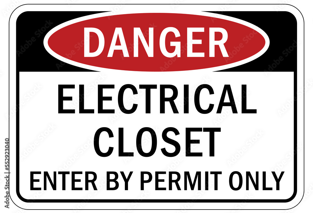Electrical closet sign and label Electrical closet sign and label