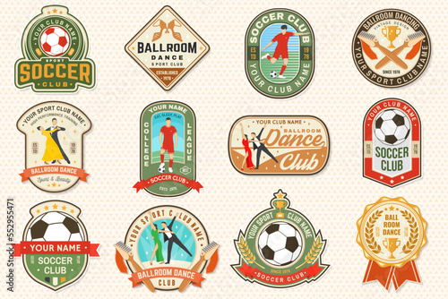 Ballroom dance and soccer club sport club badge, logo, patch. Concept for shirt or logo, print, stamp or tee. Vector illustration. Patch with shoe brush, dancing man and woman, goalkeeper, gate and