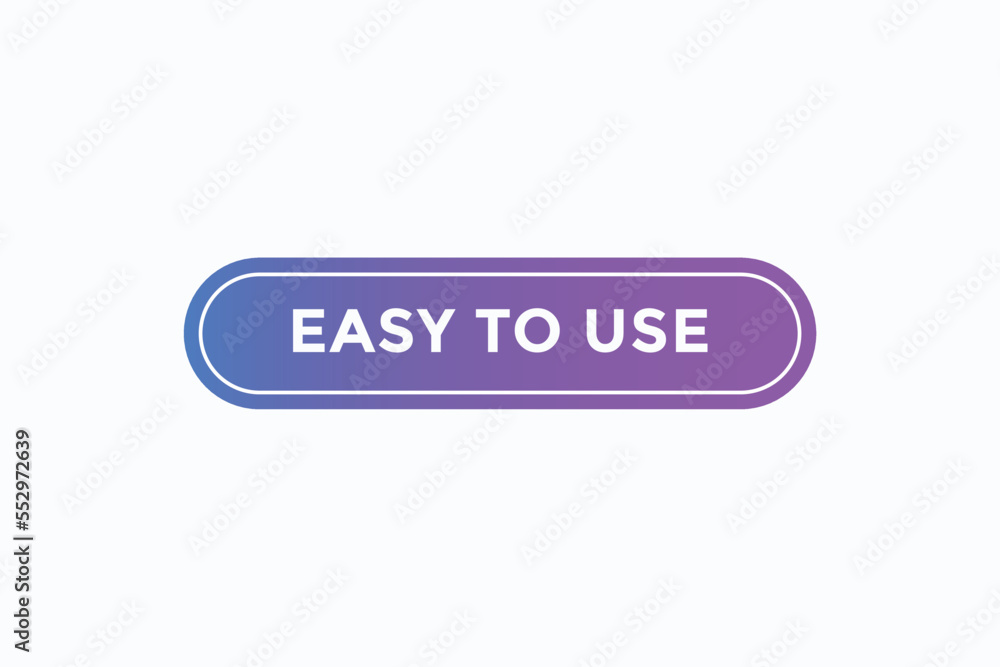easy to use button vectors. sign label speech bubble easy to use
easy to use button vectors. sign label speech bubble easy to use