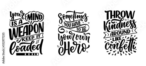 Set with hand drawn motivation lettering quotes in modern calligraphy style. Inspiration slogans for print and poster design. Vector