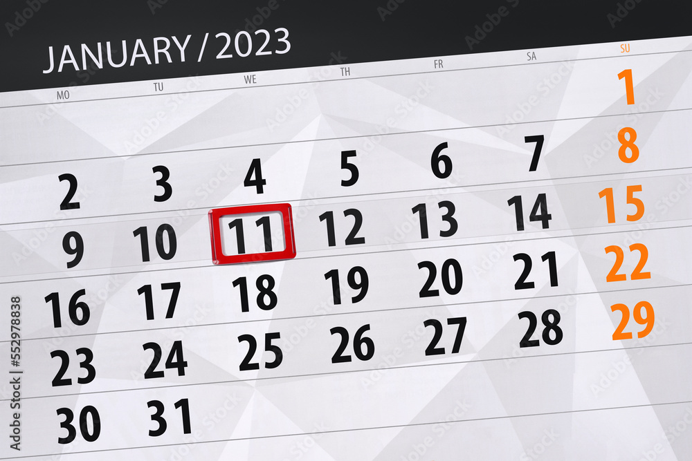 Fototapeta premium Calendar 2023, deadline, day, month, page, organizer, date, january, wednesday, number 11