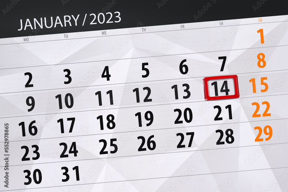 Fototapeta premium Calendar 2023, deadline, day, month, page, organizer, date, january, saturday, number 14