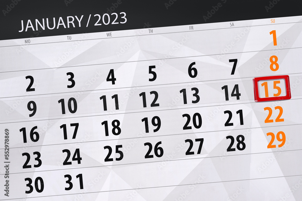 Fototapeta premium Calendar 2023, deadline, day, month, page, organizer, date, january, sunday, number 15