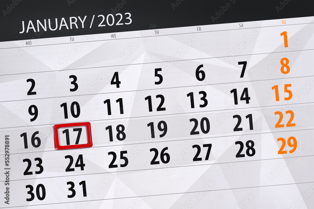 Fototapeta premium Calendar 2023, deadline, day, month, page, organizer, date, january, tuesday, number 17