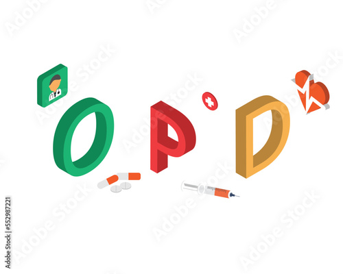 OPD or outpatient department with patient have treatment but not stay at the hospital