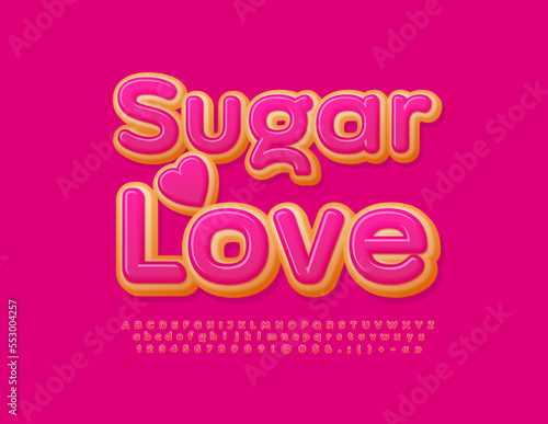 Vector sweet card Sugar Love. Pink creative Font. Tasty Donut Alphabet Letters and Numbers set