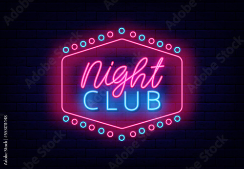 Night club neon signboard. Vintage frame with circle decoration. Light advertising. Vector stock illustration