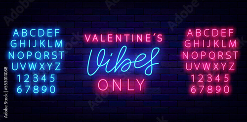Valentines vibes only neon label. Shiny lettering. Luminous pink and blue alphabet. Vector stock illustration