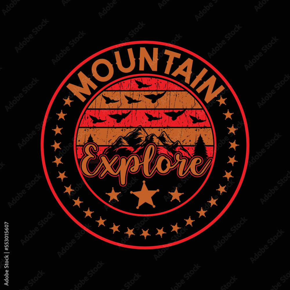 Mountain explore t-shirt vector 