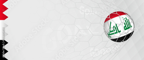Banner design of a football ball with flag of Iraq in football net, the goal by national soccer team of Iraq.