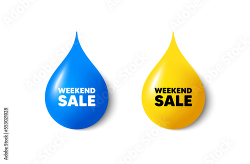 Paint drop 3d icons. Weekend Sale tag. Special offer price sign. Advertising Discounts symbol. Yellow oil drop, watercolor blue blob. Weekend sale promotion. Vector