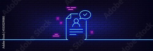 Neon light glow effect. Resume document line icon. Contract application sign. Agreement file symbol. 3d line neon glow icon. Brick wall banner. Resume document outline. Vector