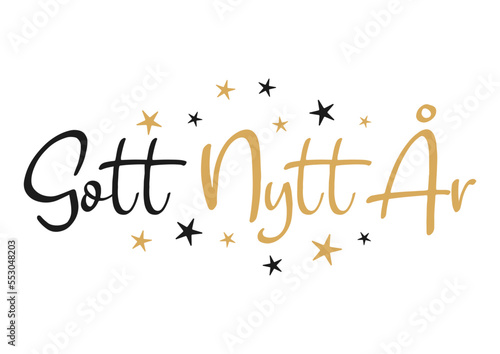 Happy New Year lettering in Swedish (Gott Nytt År). Vector illustration