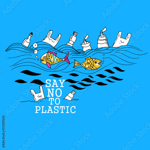 Say No To Plastic, poster  and banner