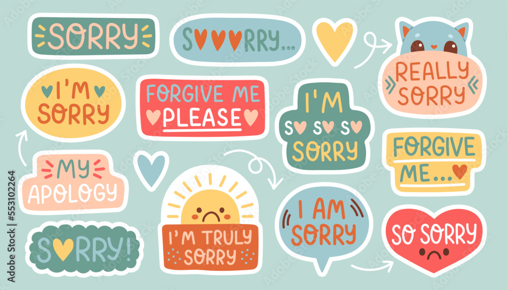 Sorry stickers set, apologize quotes vector collection. Set of hand drawn vector illustrations on white background.