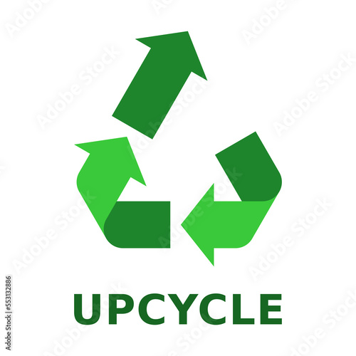 Green Upcycle sign, symbol or icon. Upcycling concept. Environemntally friendly lifestyle practices. Recycle sign with an up arrow. Reuse idea. Sustainable living. Vector illustration, flat, clip art.
