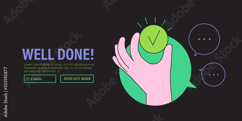 Hand hold round button with a tick. Good, great job, well done, ok or like symbol business or marketing for website or social media banner, ui. Approval, agreement in conversation, dialogue.