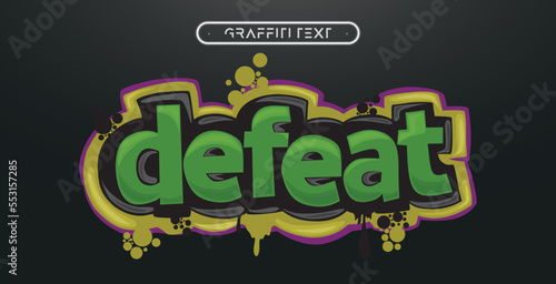 DEFEAT Graffiti text effect, editable spray and street text style