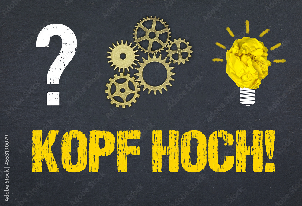 Obraz premium Kopf hoch!