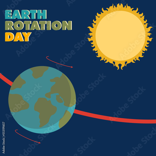 EARTH ROTATION DAY DESIGN BANNER, POSTER OR SOCIAL MEDIA POST
