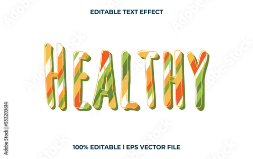 Healthy editable text effect, modern lettering typography font style, colorful 3d text for tittle