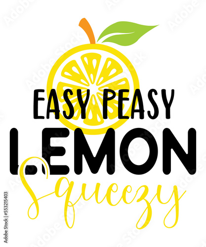 easy peasy lemon squeezy photo