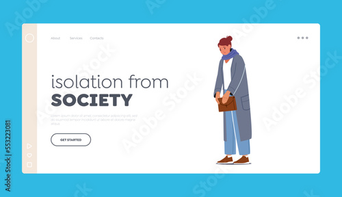 Isolation from Society Landing Page Template. Young Woman Crying, Feel Loneliness. Female Character in Bad Mood
