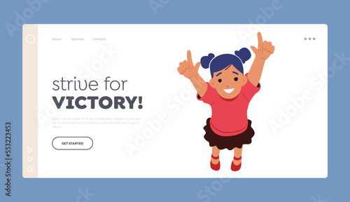 Strive for Victory Landing Page Template. Happy Baby Girl Looking Up and Pointing on Sky. Cheerful Child Character