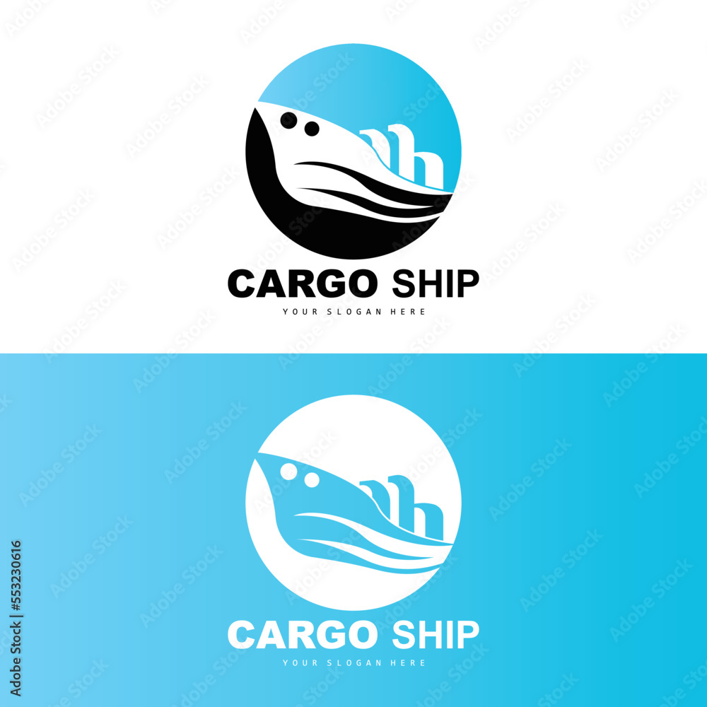 Cargo Ship Logo, Fast Cargo Ship Vector, Sailboat, Design For Ship Manufacturing Company, Waterway Sailing, Marine Vehicles, Transport, Logistics Cargo Ship Logo, Fast Cargo Ship Vector, Sailboat, Design For Ship Manufacturing Company, Waterway Sailing, Marine Vehicles, Transport, Logistics