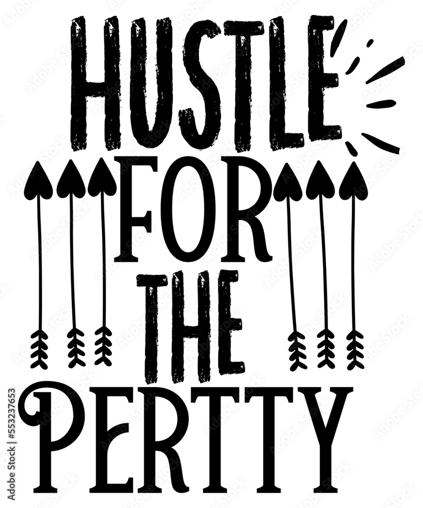 Hustle SVG Bundle, Be Humble svg, Stay Humble Hustle, Hustle Hard svg
