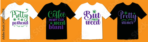 Weed svg t shirt design