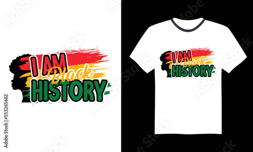 I Am Black History - Black History Month T-shirt Design. Hand drawn lettering phrase isolated on Black background, eps, svg Files for Cutting