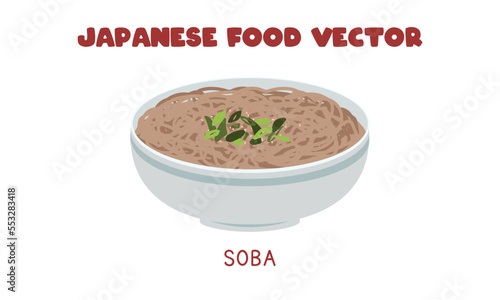 Japanese Soba noodle soup bowl flat vector design illustration, clipart cartoon style. Asian food. Japanese cuisine. Japanese food