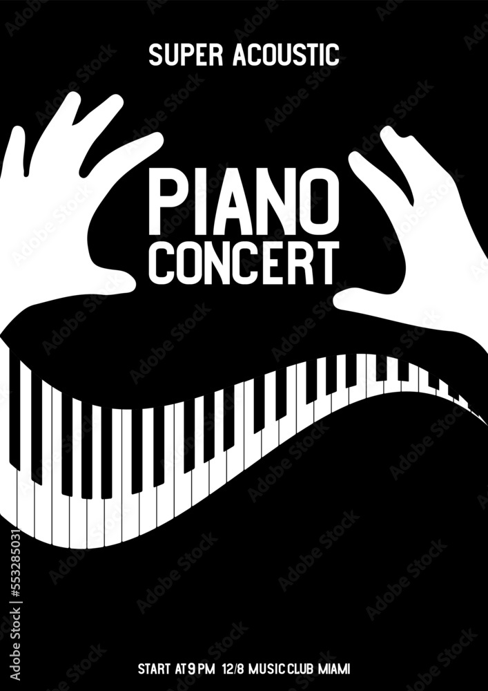 Fototapeta premium Music keyboard, pianist's hands, festival poster, media banner with the words Piano concert, super acoustic. Vector illustration digital design.