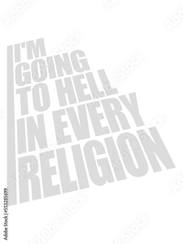 im going to hell 