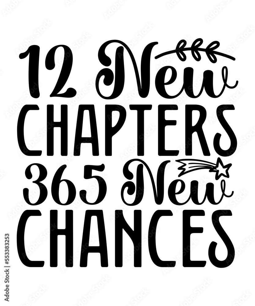 Fototapeta premium New Years SVG Bundle, New Year's Eve Quote, Cheers 2023 Saying, Nye Decor, Happy New Year Clip Art, New Year