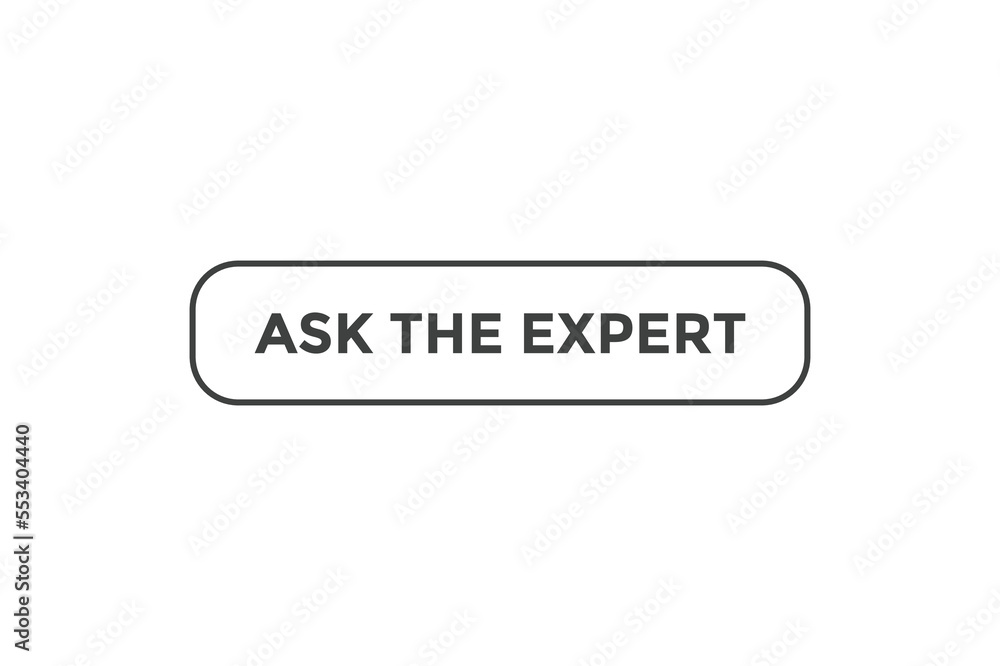 Ask the expert button web banner template Vector Illustration
Ask the expert button web banner template Vector Illustration