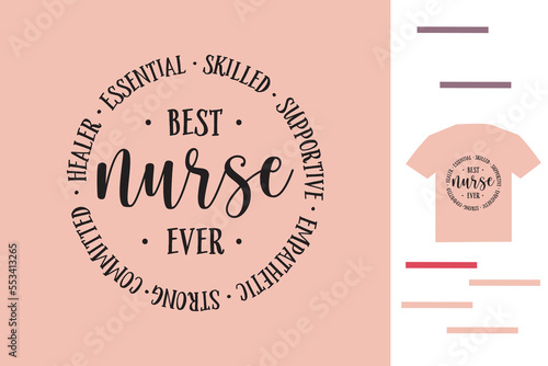  Best nurse ever t shirt design