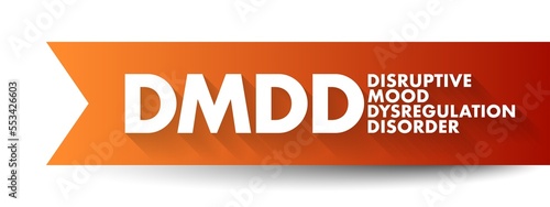 DMDD Disruptive Mood Dysregulation Disorder - childhood condition of extreme irritability, anger, and frequent, intense temper outbursts, acronym text concept background photo