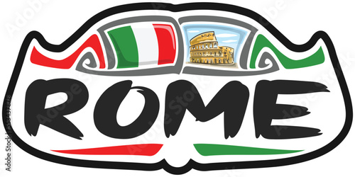 Rome Italy Flag Travel Souvenir Sticker Skyline Logo Badge Stamp Seal Emblem Vector SVG EPS