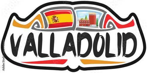 Valladolid Spain Flag Travel Souvenir Sticker Skyline Landmark Logo Badge Stamp Seal Emblem EPS
