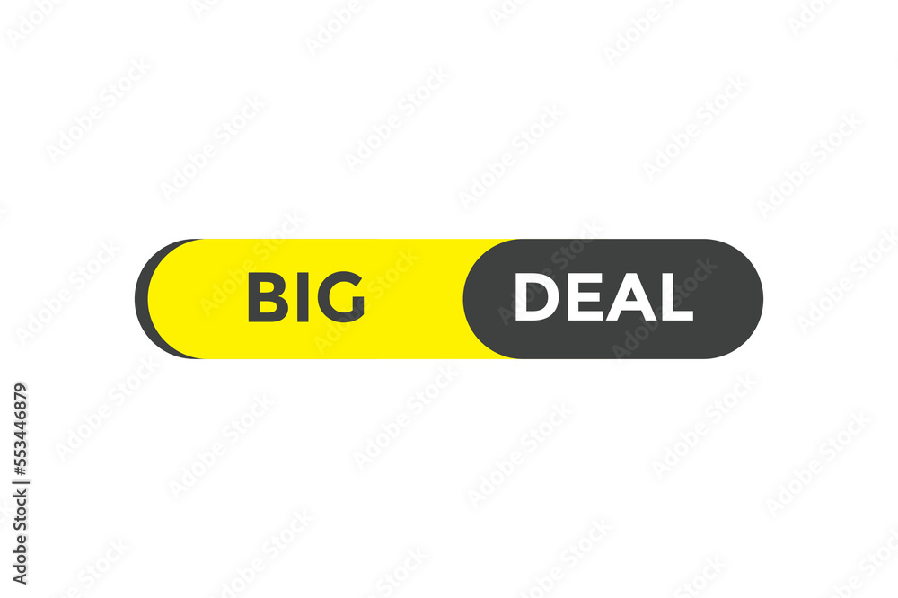 Big deal button web banner template Vector Illustration
Big deal button web banner template Vector Illustration