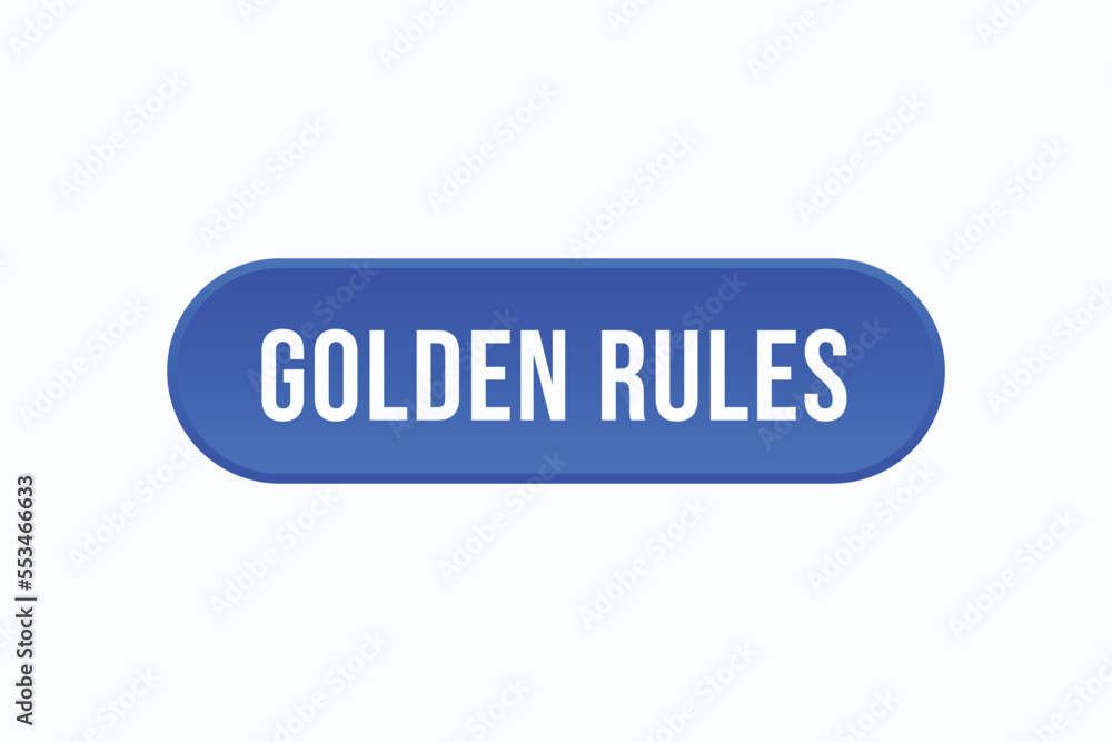 golden rules button vectors. sign label speech bubble golden rules
golden rules button vectors. sign label speech bubble golden rules