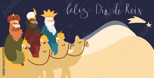 Feliz Dia de Reis translation Happy Kings Day handwritten calligraphy vector. Happy epiphany celebration card, 3 wise men illustration