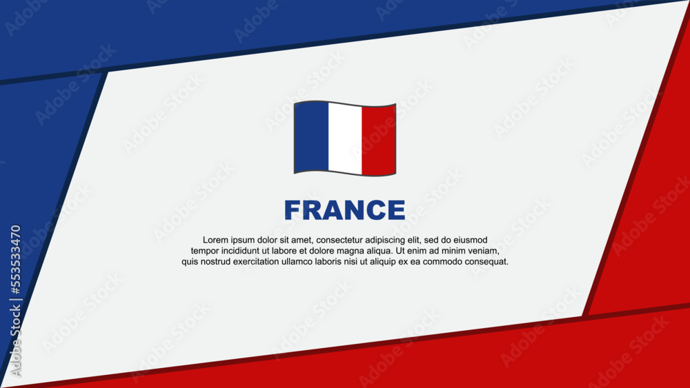 France Flag Abstract Background Design Template. France Independence Day Banner Cartoon Vector Illustration. France Cartoon France Flag Abstract Background Design Template. France Independence Day Banner Cartoon Vector Illustration. France Cartoon