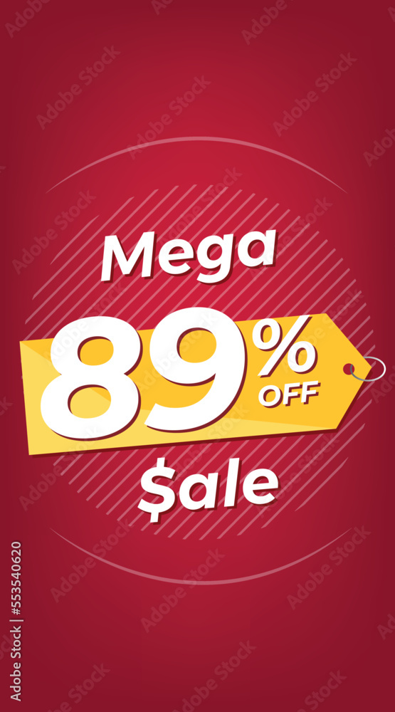 89% off. Red discount banner with eighty-nine percent. Advertising for Mega Sale promotion. Stories format
