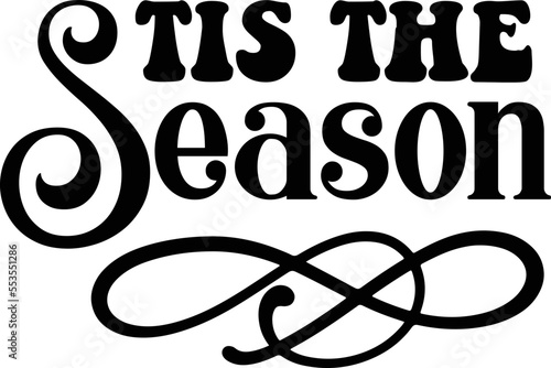 Tis the Season SVG