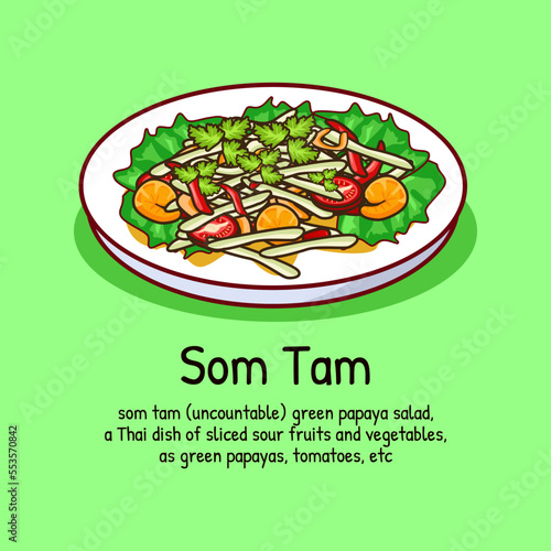 Som Tam Thailand dish with fruits and vegetable