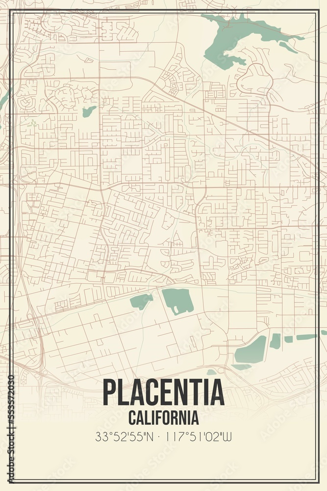 Obraz premium Retro US city map of Placentia, California. Vintage street map.
