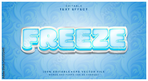 Editable text style effect - Freeze text style theme.